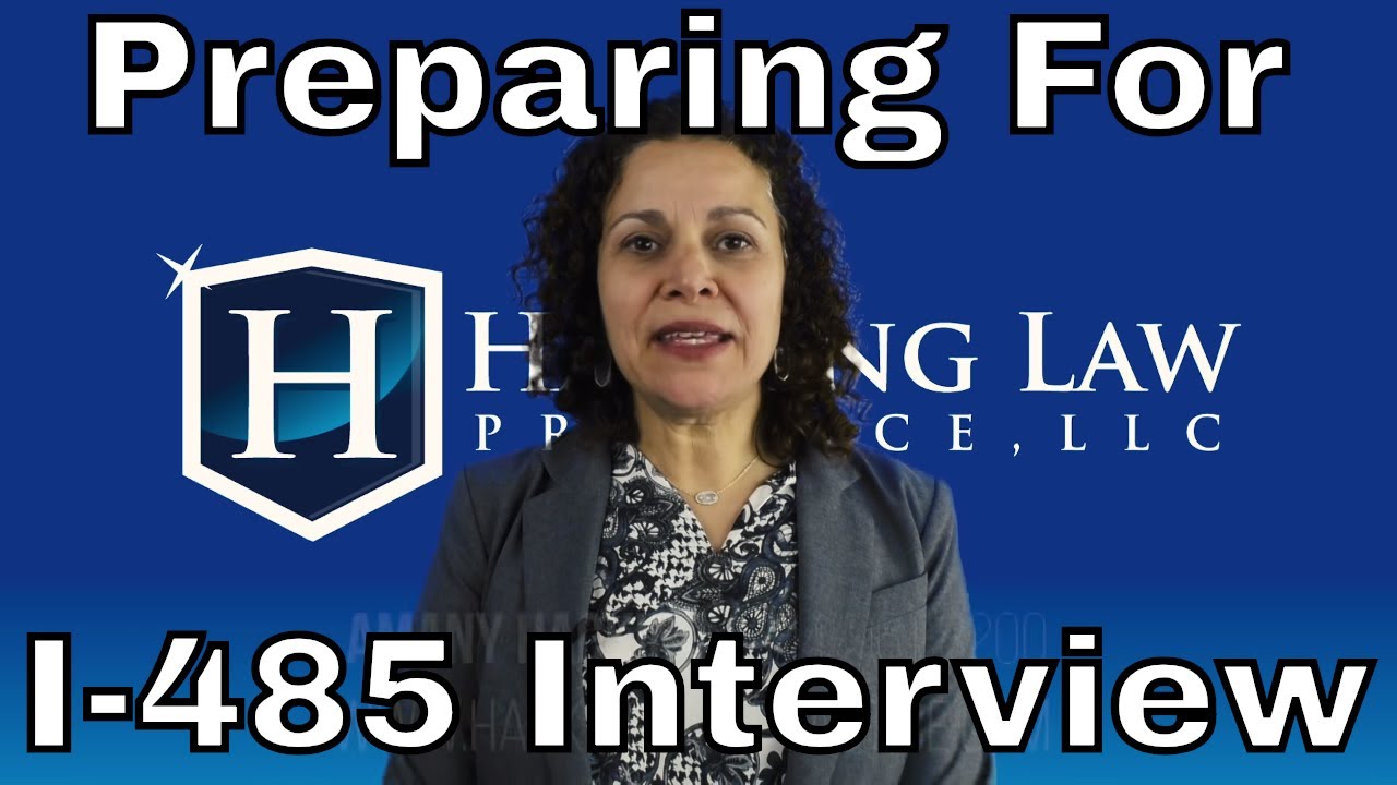 Preparing for your I-485 Green Card Interview