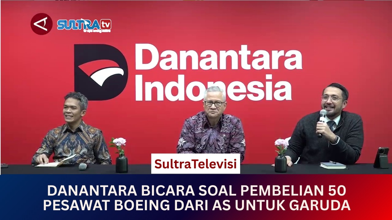 🟠LIVE MENYAPA NUSANTARA : DANANTARA BICARA SOAL PEMBELIAN 50 PESAWAT BOEING DARI AS UNTUK GARUDA.