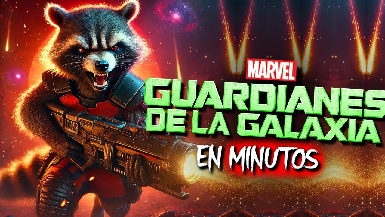 GUARDIANES DE LA GALAXIA: Toda la Saga | EN MINUTOS