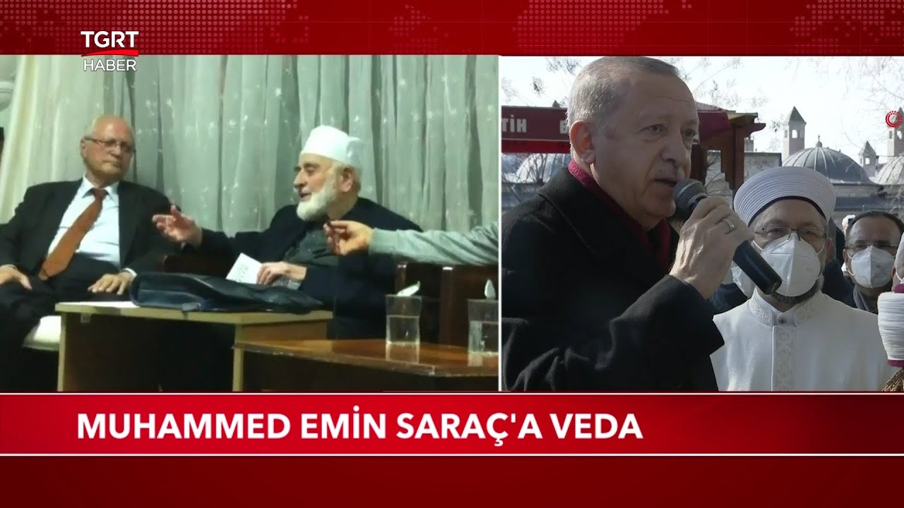 Muhammed Emin Saraç'a Veda
