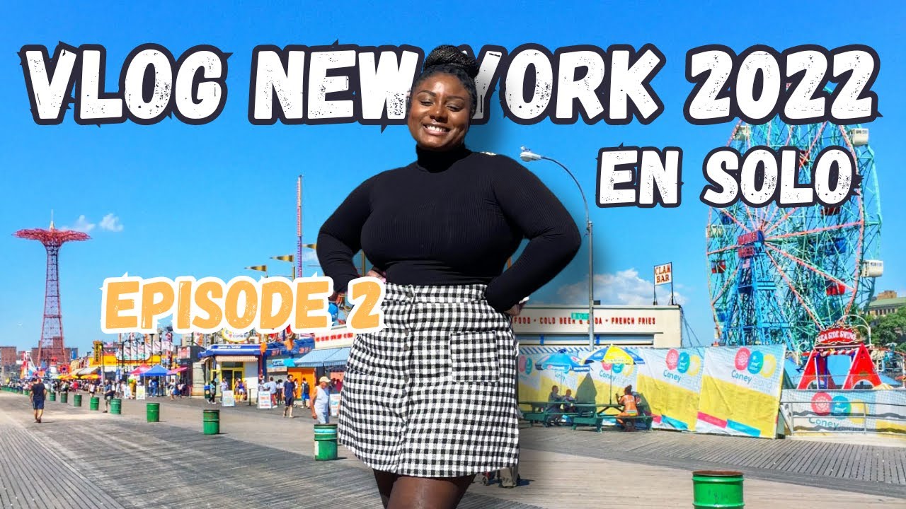 VLOG NEW YORK : MON PREMIER VOYAGE SOLO EPISODE 2