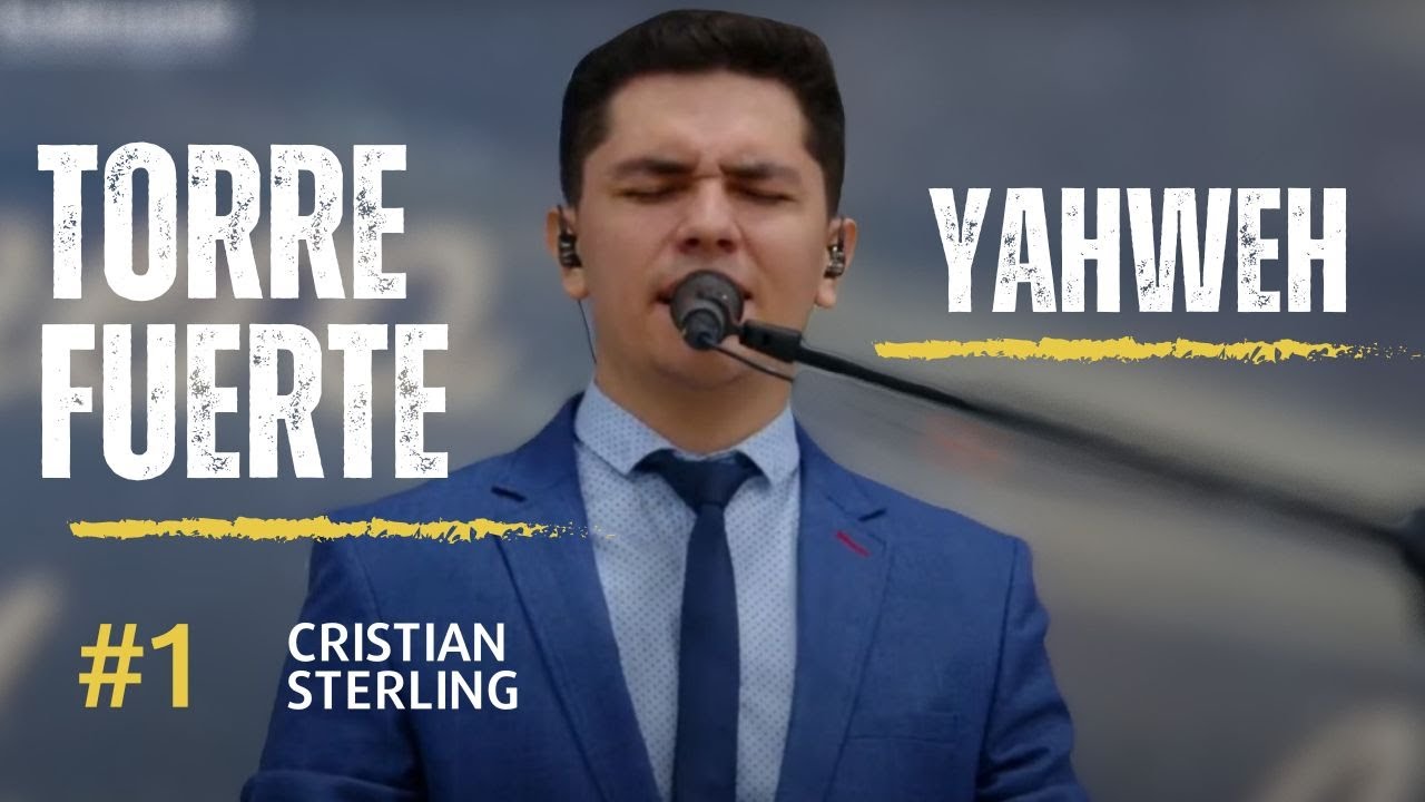 Torre fuerte/Yahweh  Cristian Sterling -  Grupo mibsam