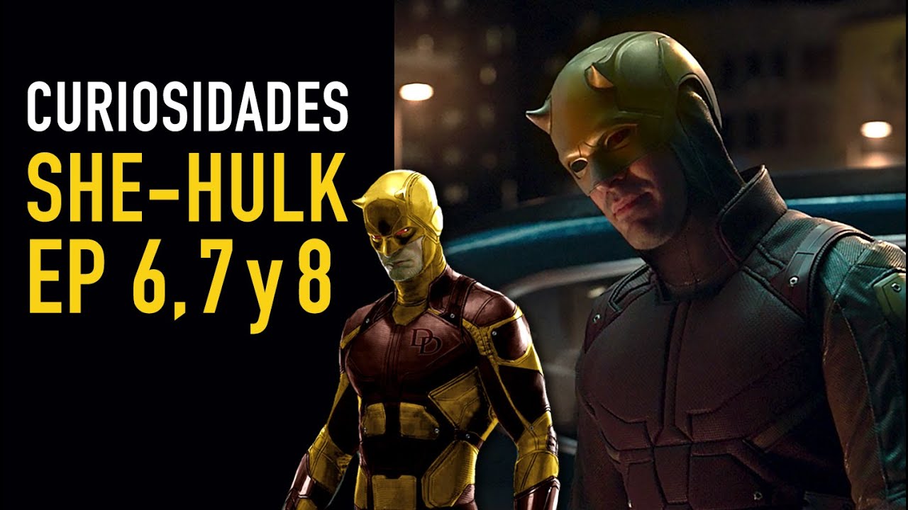 ¡Llega Daredevil! She Hulk Ep 6,7 y 8: Secretos y curiosidades - The Top Comics