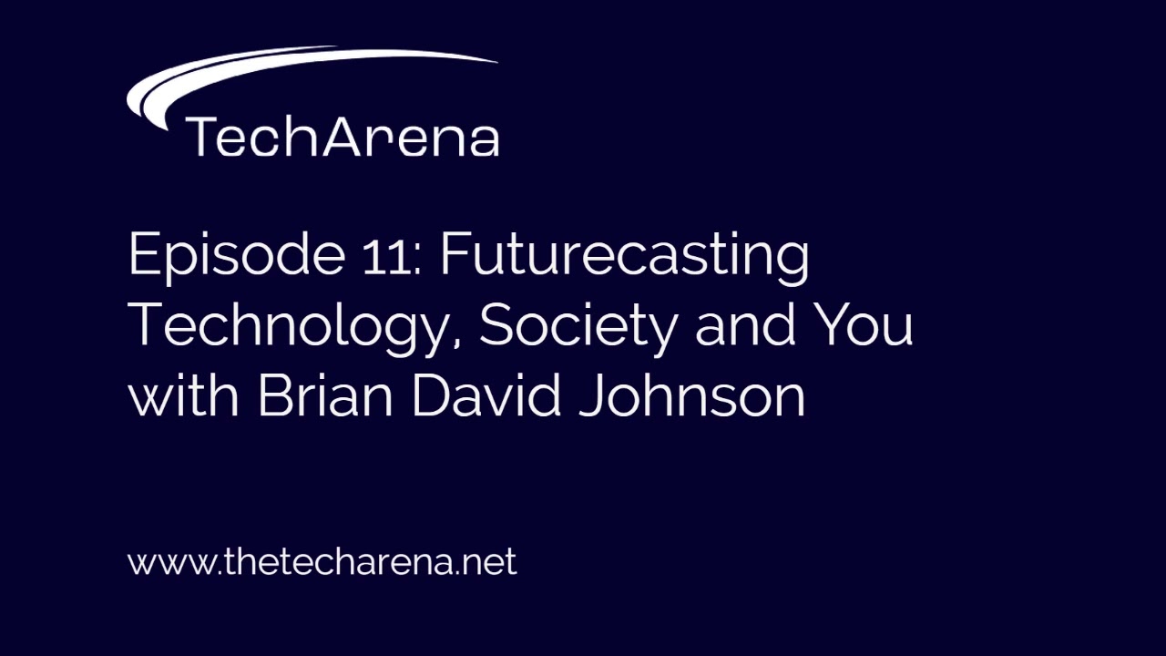 Futurecasting Technology, Society, and You