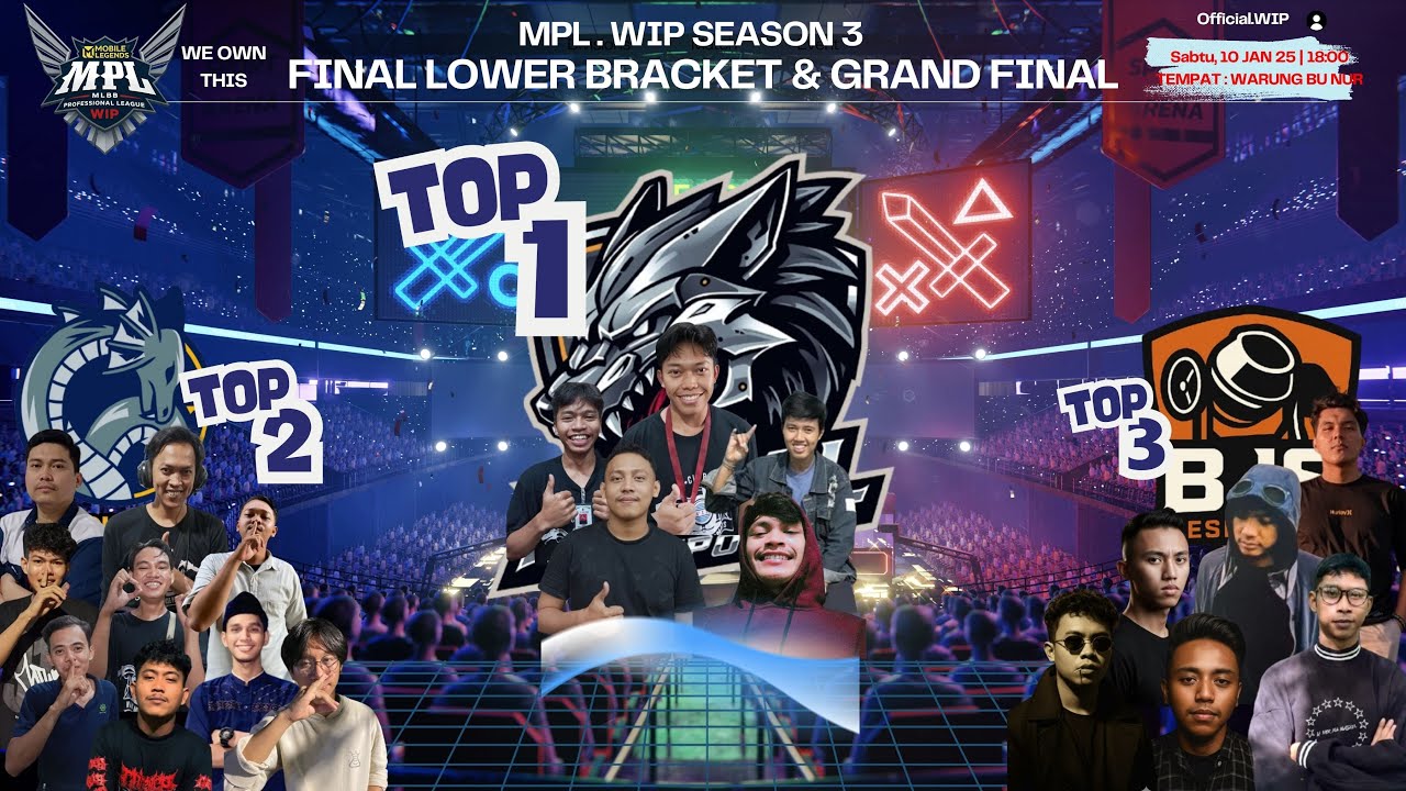 FINAL LOWER BRACKET & GRAND FINAL MPL WIP S3