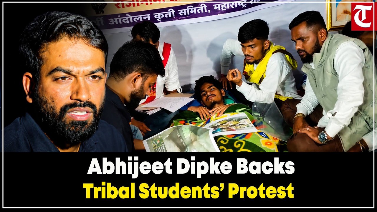Abhijeet Dipke Backs Tribal Students on Hunger Strike, Demands Better Food, Hostels and Schools