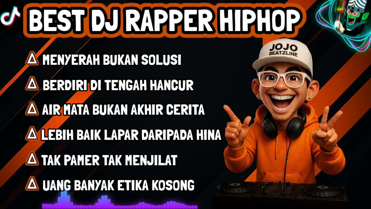 BEST DJ RAPPER HIPHOP MOTIVASI || MENYERAH BUKAN SOLUSI || AIR MATA BUKAN AKHIR CERITA #djhiphop