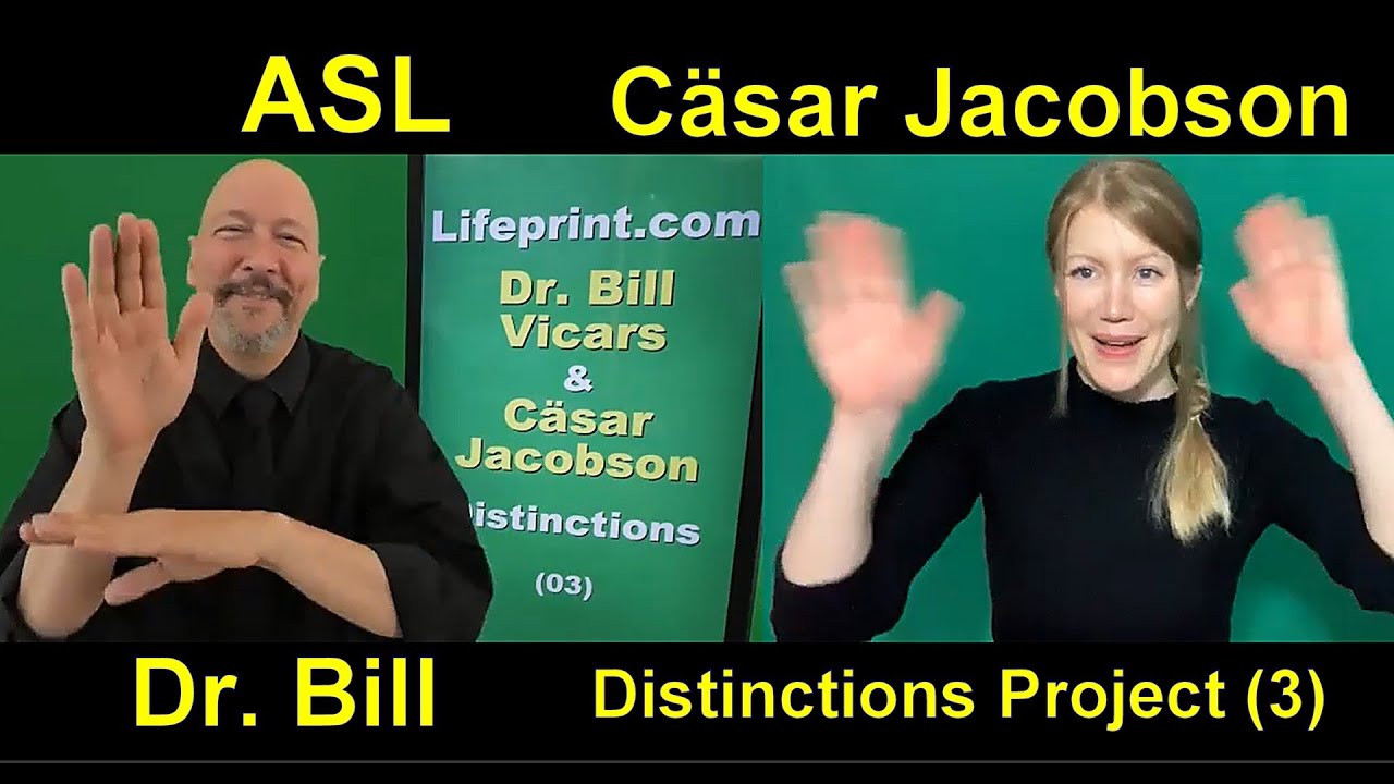 American Sign Language (ASL) 