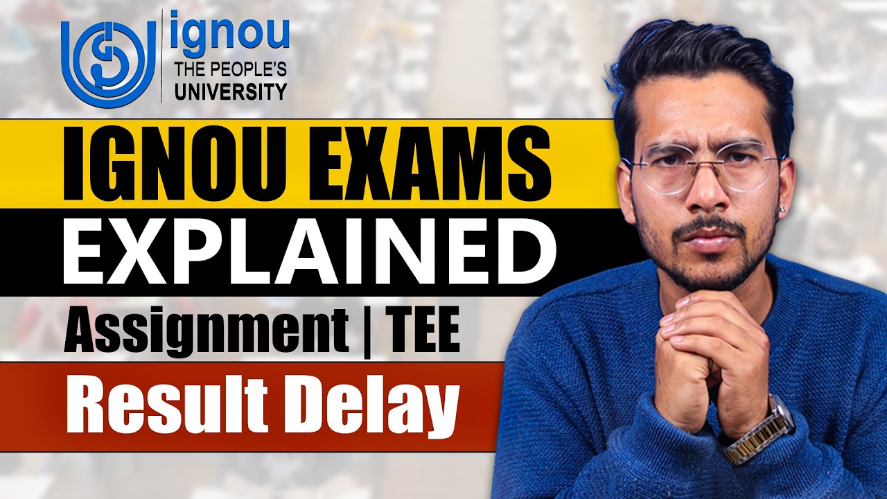 IGNOU Exams Reality | Assignment, Term End Exam & Result Delay &ndash; Complete Truth