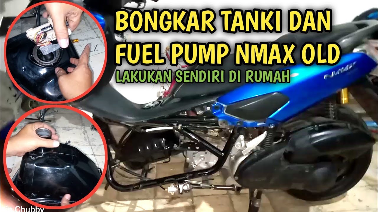 Cara Melepas Tangki Nmax Old Dan Fuel Pump Nmax Old. Bersihkan Filter Bensin. Tarikan Ngacir.