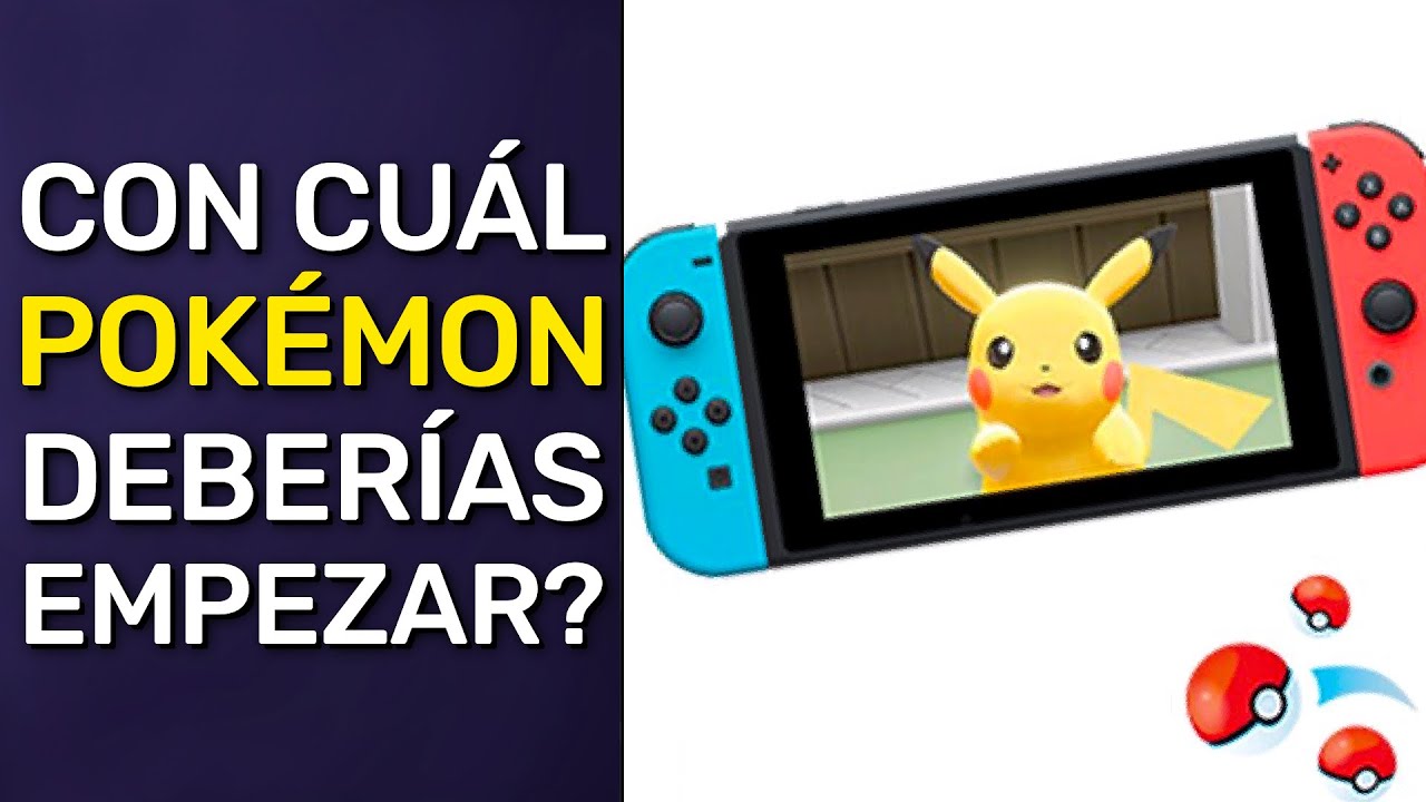 🤔 Con CUÁL Pokémon EMPEZAR en Nintendo Switch?