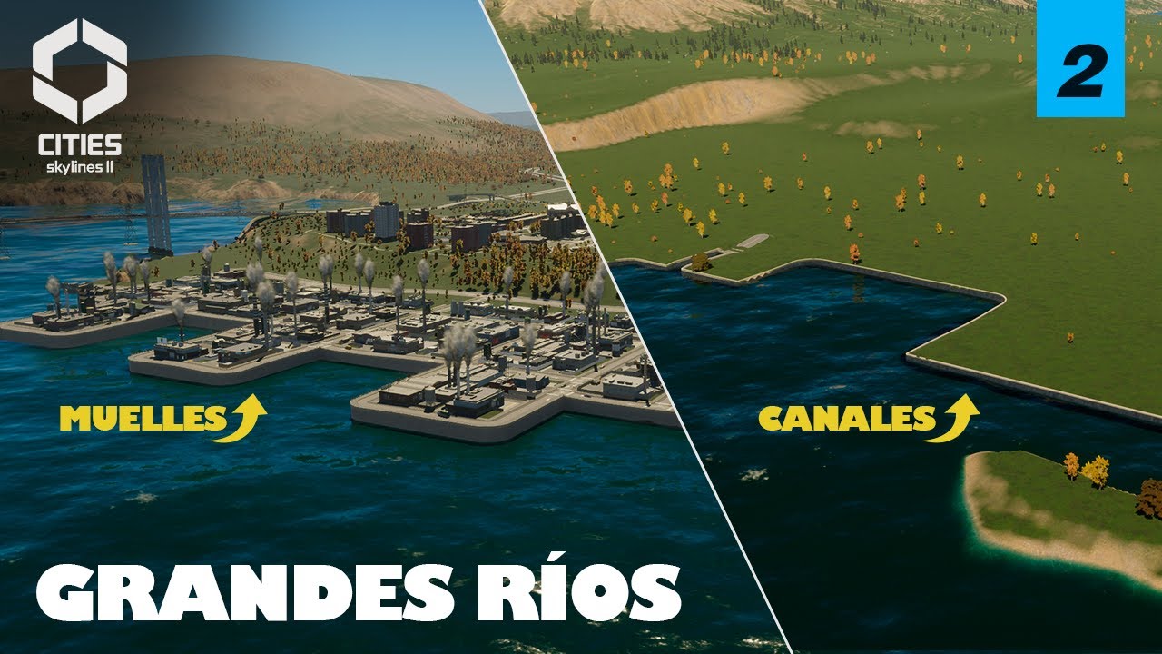 Cómo construir Muelles y Canales en Cities Skylines 2 | Grandes ríos EP 2