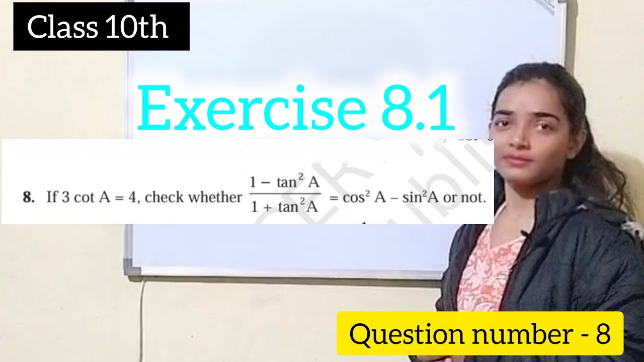 Exercise 8.1 ka question number 8 । Trigonometry। Class10th । #math #trigonometry #class10th 
