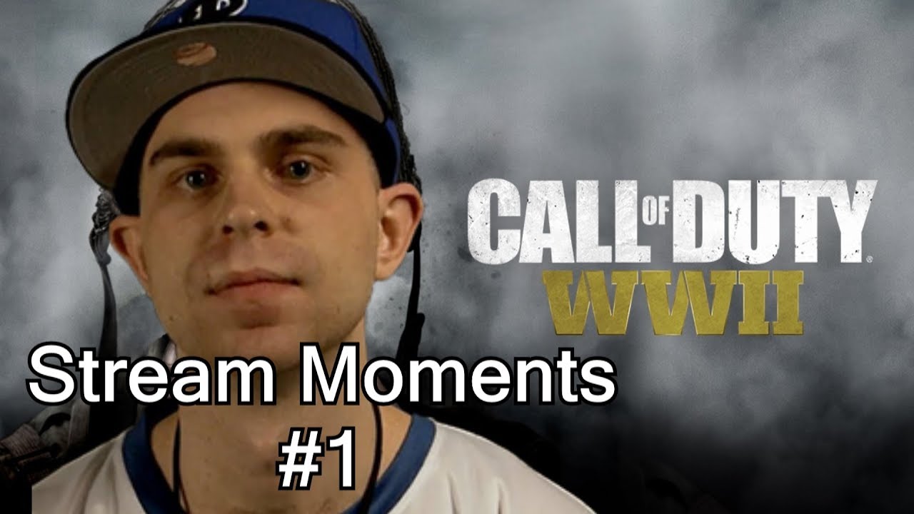 Killa WWII Funny Stream Moments #1 2017
