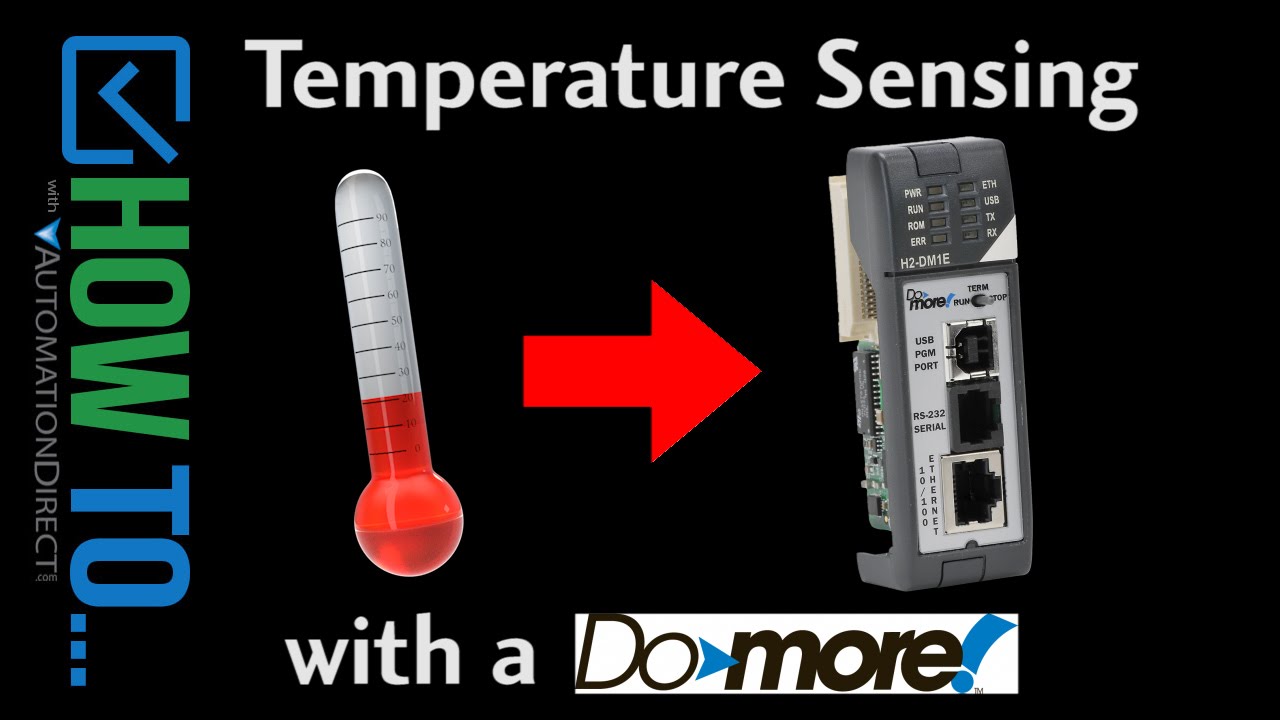 How To Sense Temperature with a Do-more PLC from AutomationDirect