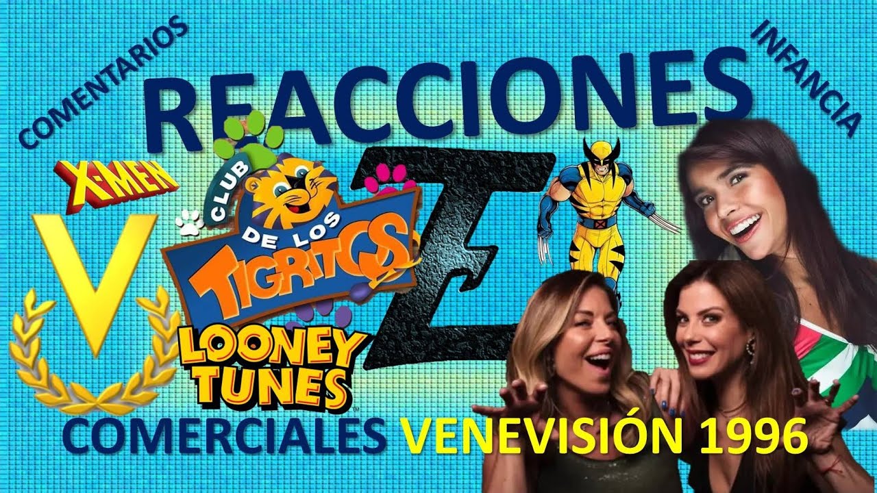 VIDEO REACCIONES Tanda Comercial de Venevisión 1996 CLUB de los Tigritos