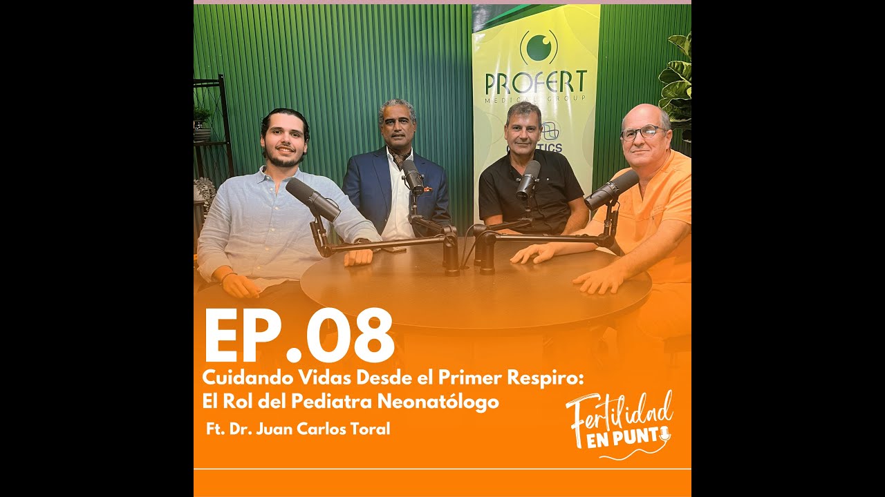 Ep 8: Cuidando vidas desde el primer respiro. Ft. Dr. Juan Carlos Toral