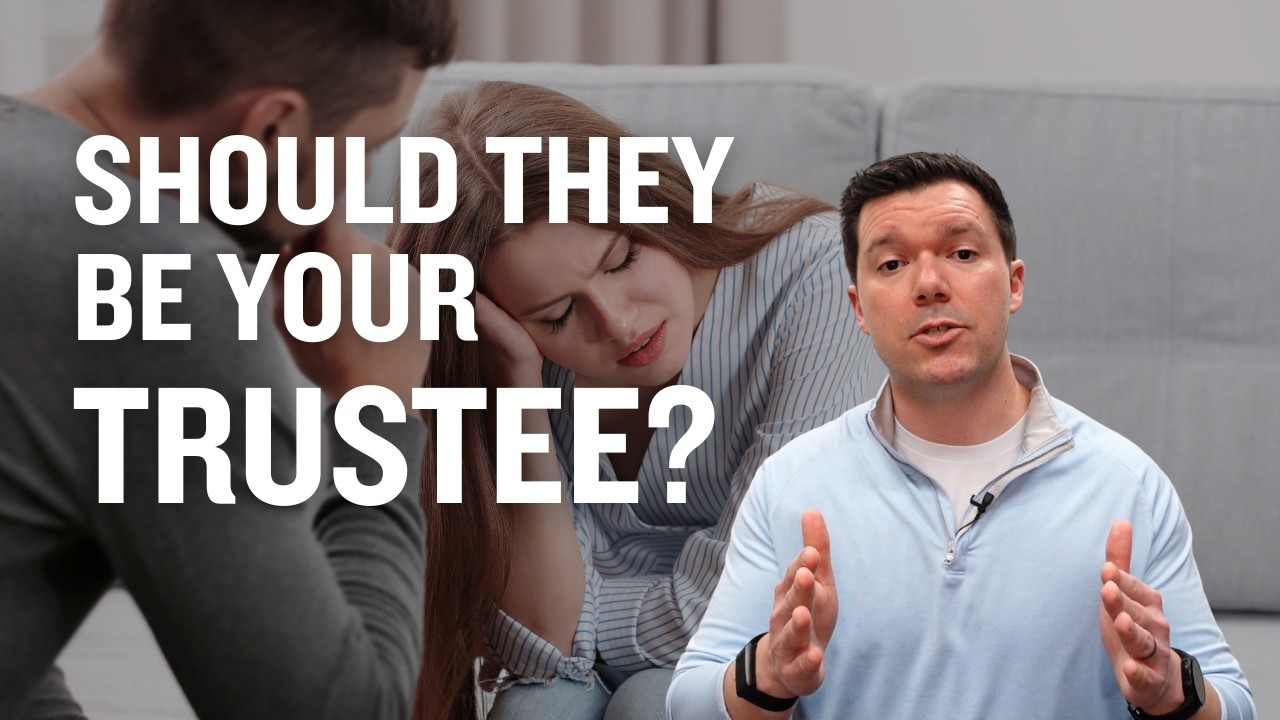 The Hidden Problem With Naming a Family Member as Trustee