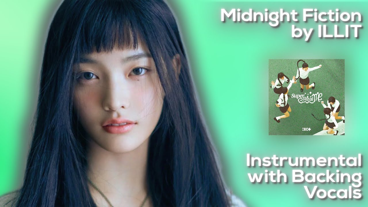 ILLIT - Midnight Fiction [Instrumental + Backing Vocals in Dolby Atmos]
