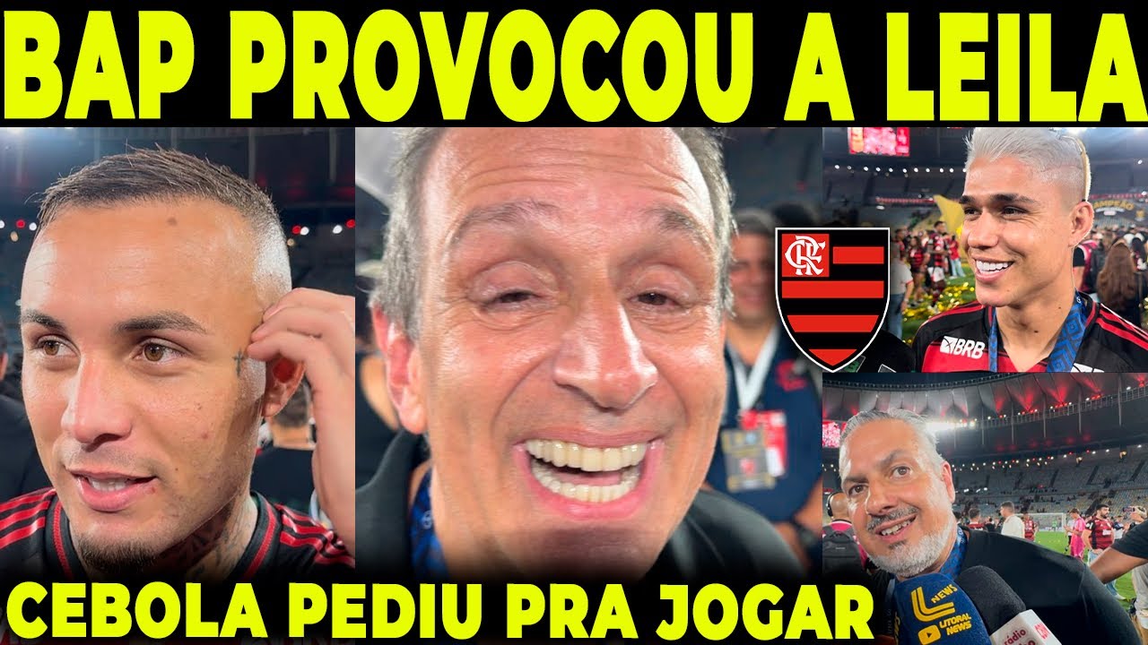 IIIIH RAPAZ! BAP PROVOCOU A LEILA AP&Oacute;S O TITULO DO FLAMENGO! CEBOLINHA N&Atilde;O GARANTIU PERMAN&Ecirc;NCIA!