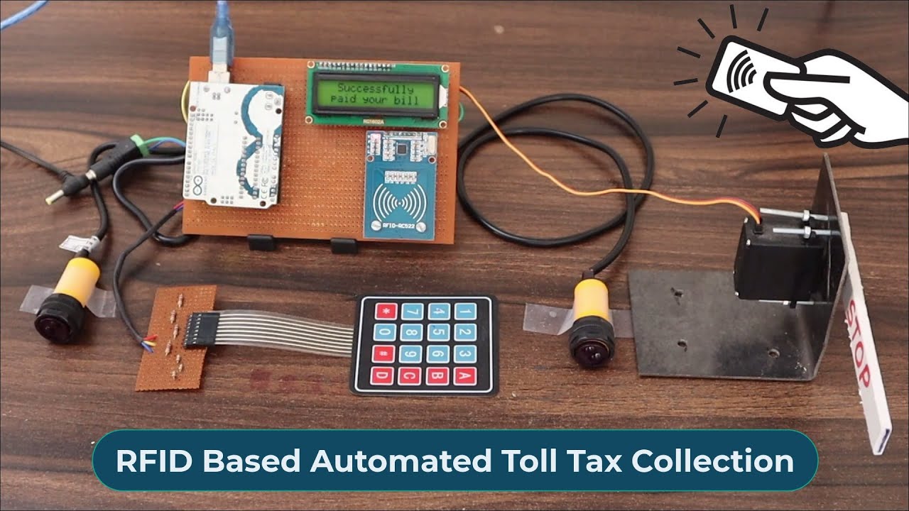 Automated Smart Toll Tax Collection System using RFID & Arduino
