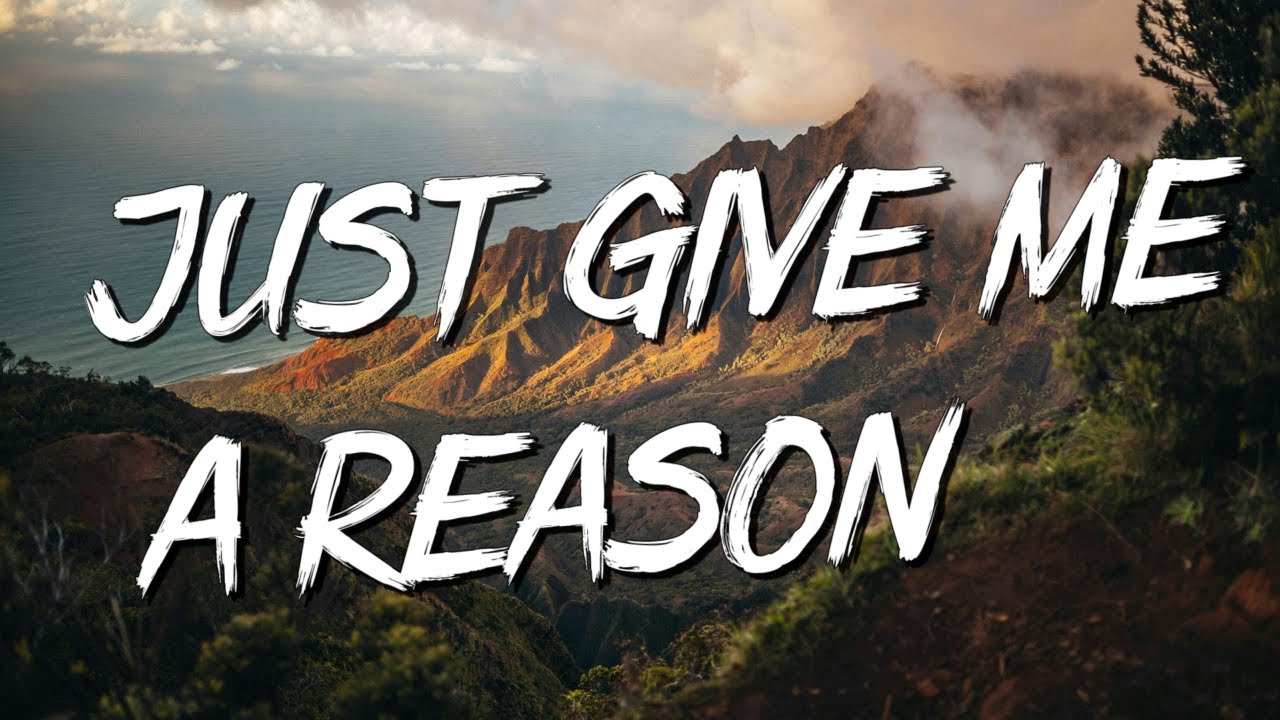 Just Give Me A Reason - Pink ft. Nate RuessAdele (Mix Lyrics)