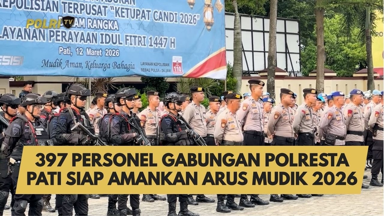 397 PERSONEL GABUNGAN POLRESTA PATI SIAP AMANKAN ARUS MUDIK 2026