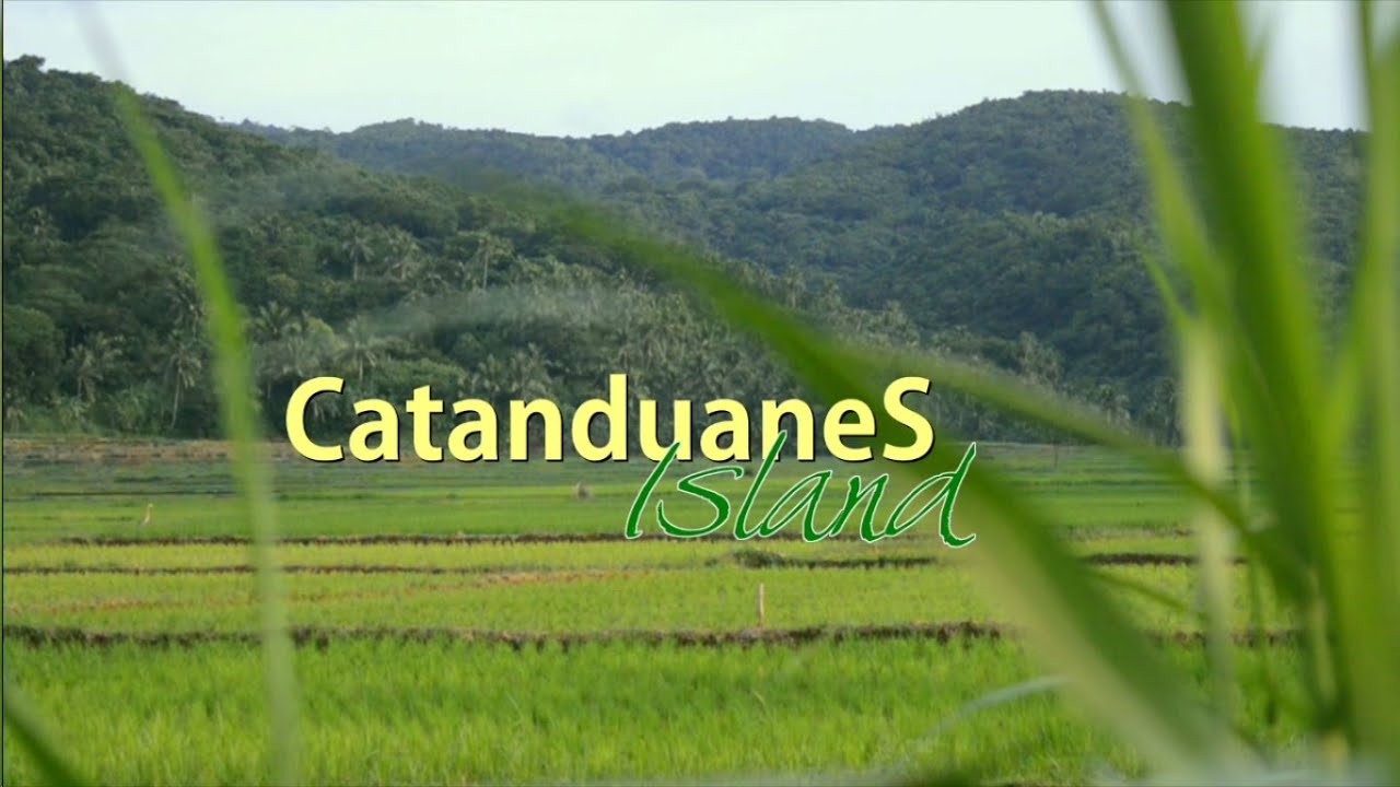 CATANDUANES: A Video Presentation for the Catanduanes International Association Inc.