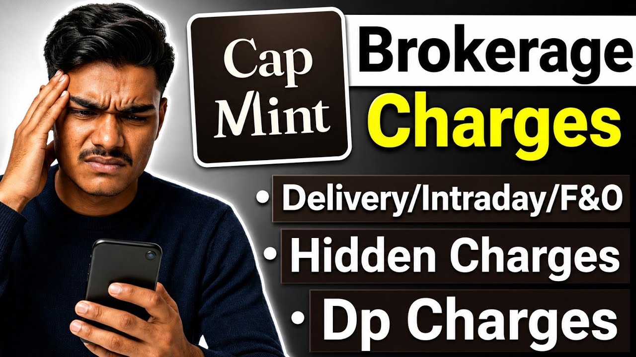 Capmint Brokerage Charges 2026 | Capmint Charges & Taxes |