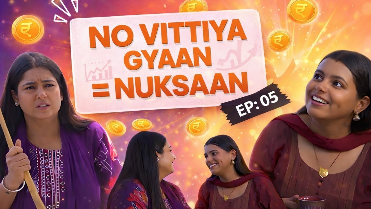 EP:05 No Vittiya Gyaan = Nuksaan | Salahkar Didi | Hindi #personalfinance
