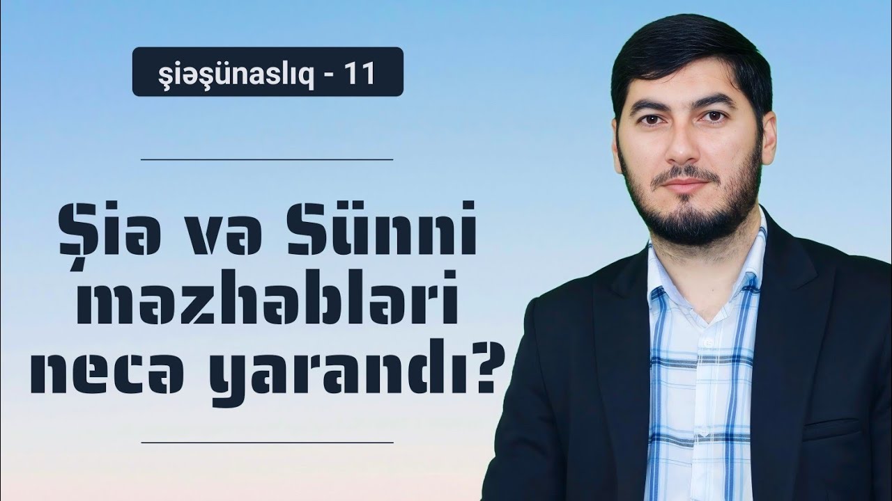 Şiəşünaslıq #11 - İlahiyyatçı Tural Salmanov