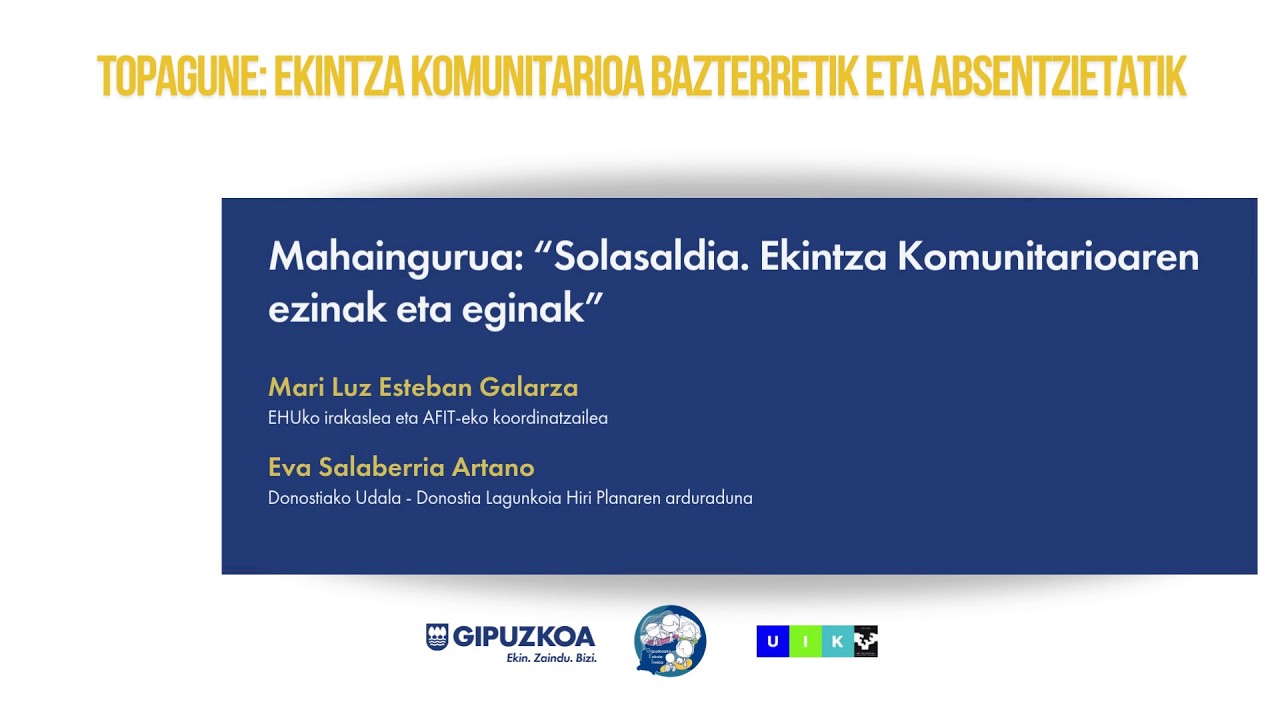 Mahai ingurua_Solasaldia: Ekintza Komunitarioaren ezinak eta eginak
