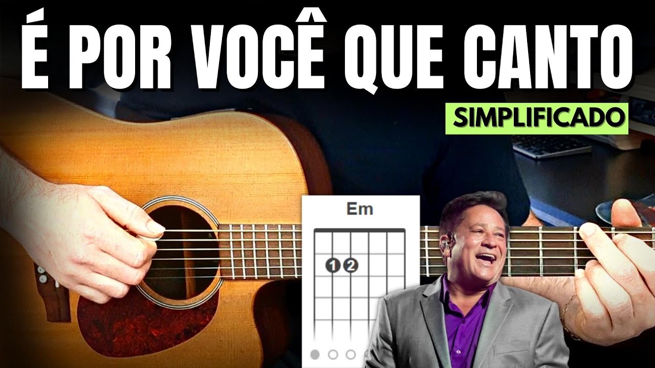 É Por Você Que Canto - Leandro & Leonardo - AULA DE VIOLÃO