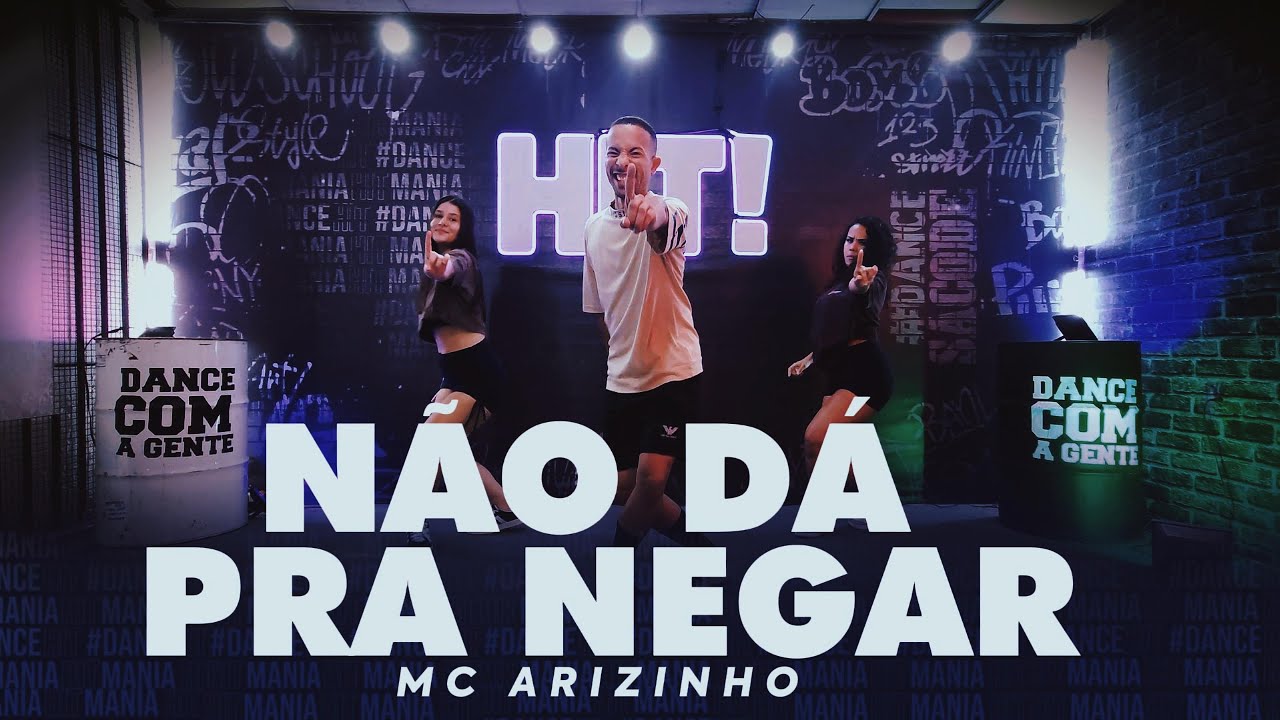 Não Dá pra Negar - Mc Arizinho ·  HIT MANIA TV - Coreografia  #mcarizinho