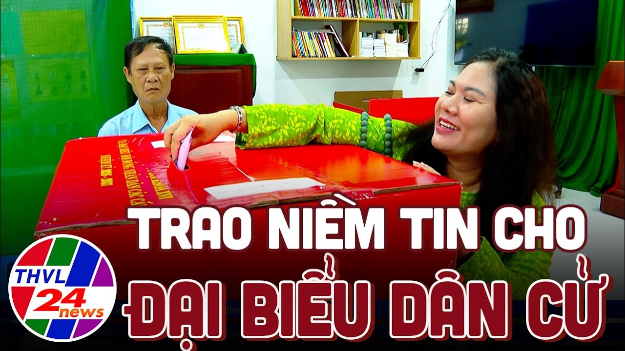 Trao niềm tin cho đại biểu dân cử