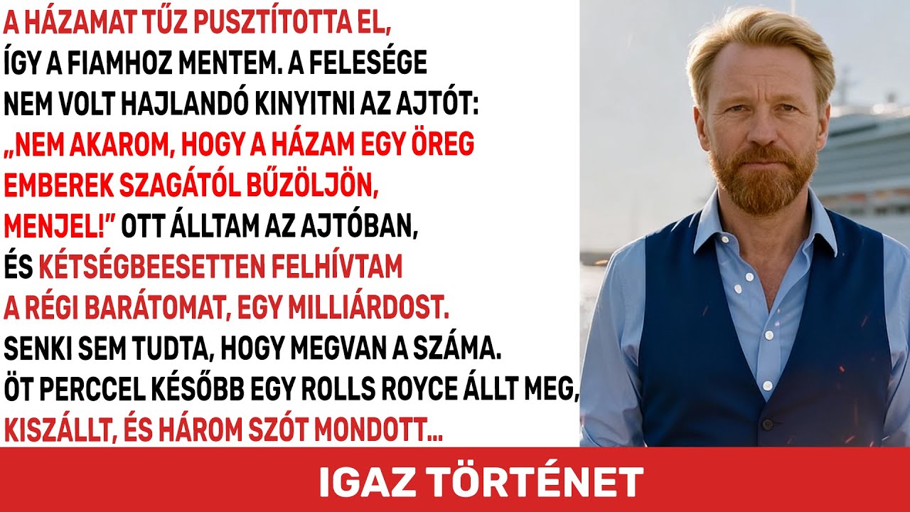 Nem fogadtak be, miután ELVESZTETTEM A HÁZAMAT, de amikor a MILLIÁRDOS barátom értem jött…