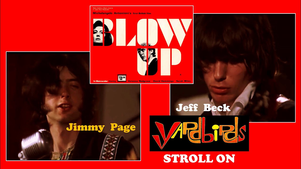 THE YARDBIRDS-Stroll On (High Quality Edit from the film "Blow Up")