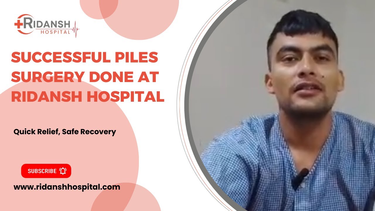 Successful Anal Fistula Surgery at Ridansh Hospital