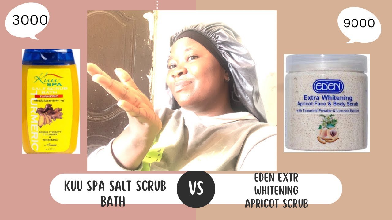 Review:Kuu spa salt scrub bath/eden extra whitening apricot face and body scrub