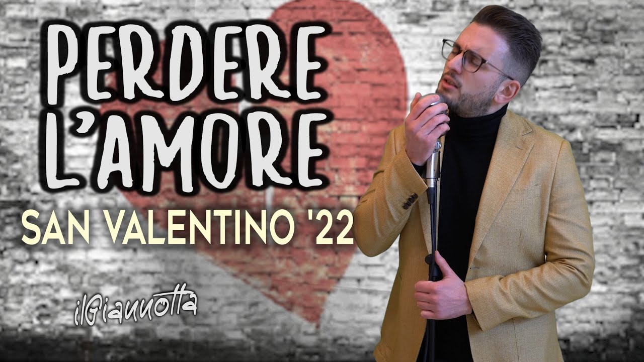 Il Giannotta - Perdere l'amore (Massimo Ranieri cover)