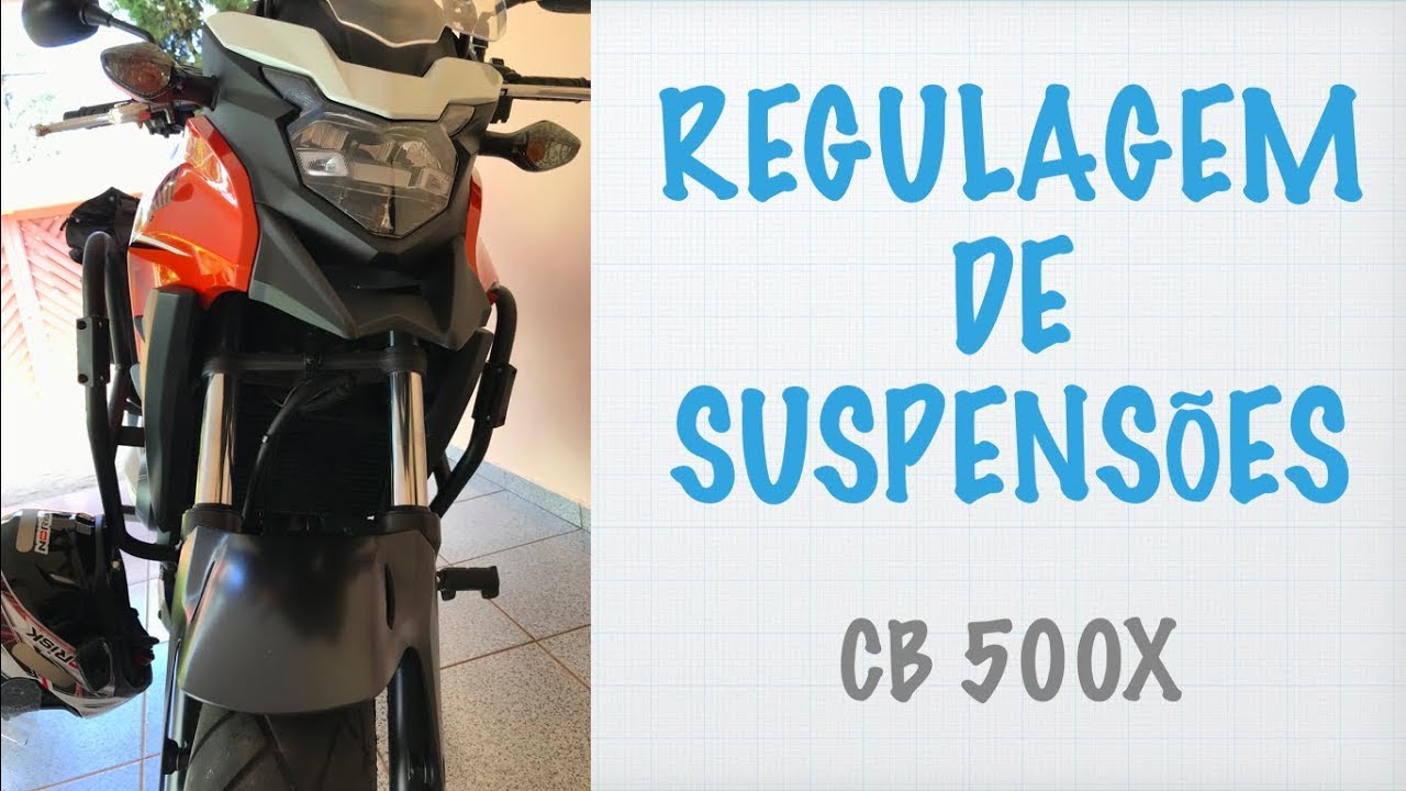 CB 500X - Como Regular as Suspensões
