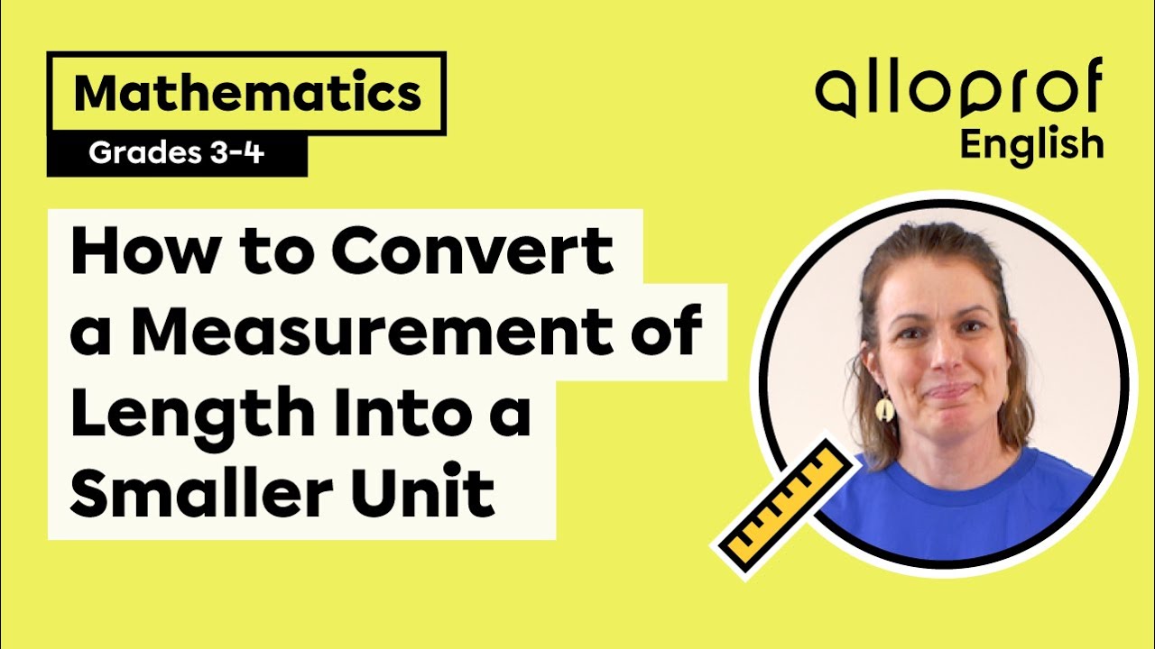 How to Convert a Measurement of Length Into a Smaller Unit | Mathematics | Elementary