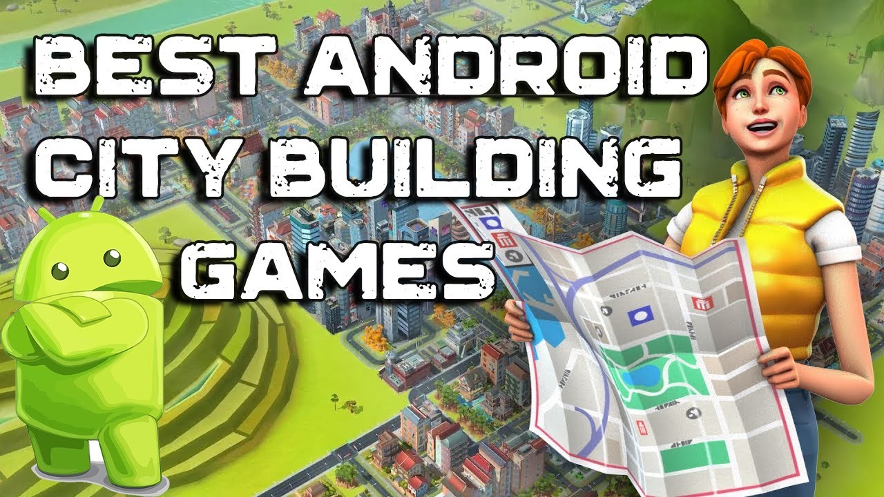 Top 10 Best Android City Building Games - The Best Android games for Building