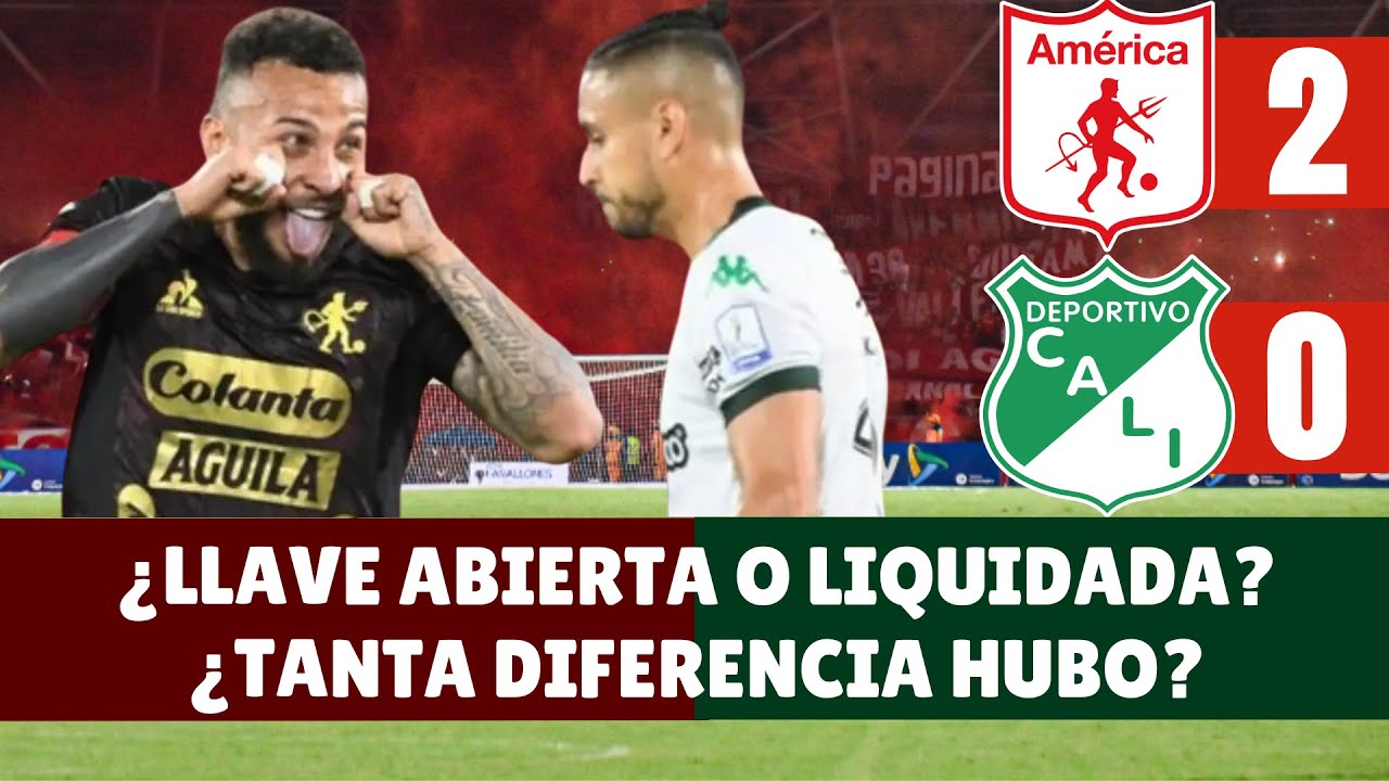 ¿América Liquidó la Serie Ante el Cali? ¿Tanta Diferencia Hubo? | #DiablosyAzucareros