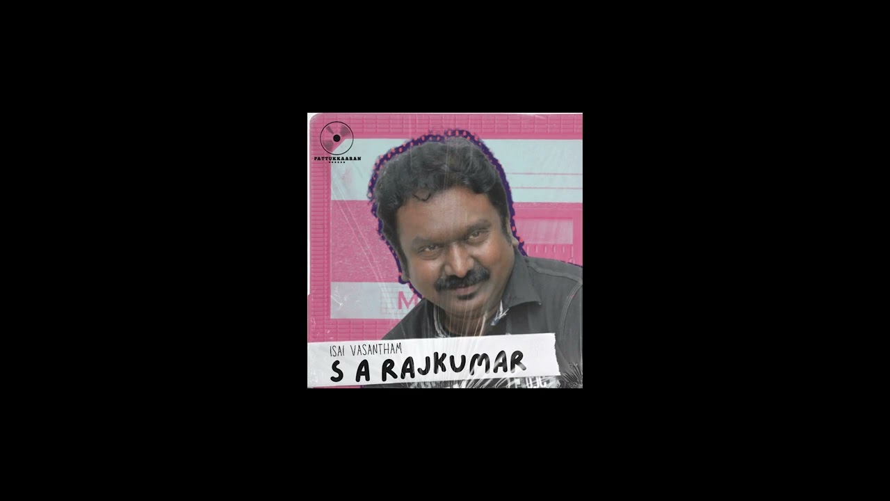 Pattukkaaran - 'Isai Vasantham' S A Rajkumar | S01EP50