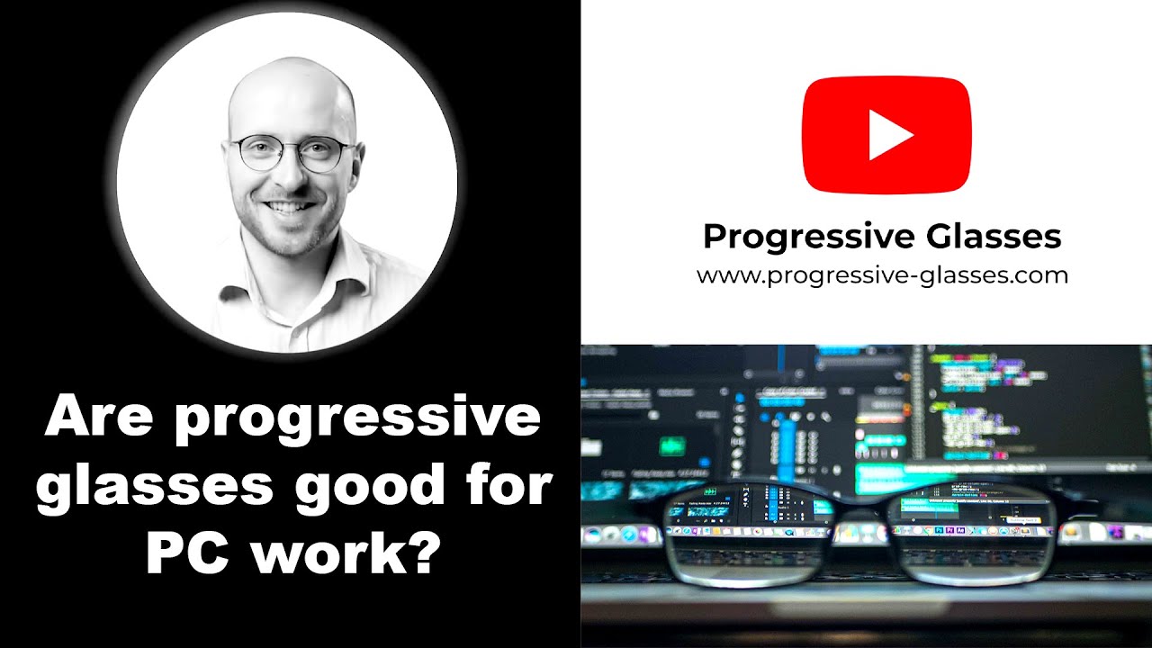 Are progressive glasses good for PC work? When to use them and when to avoid them