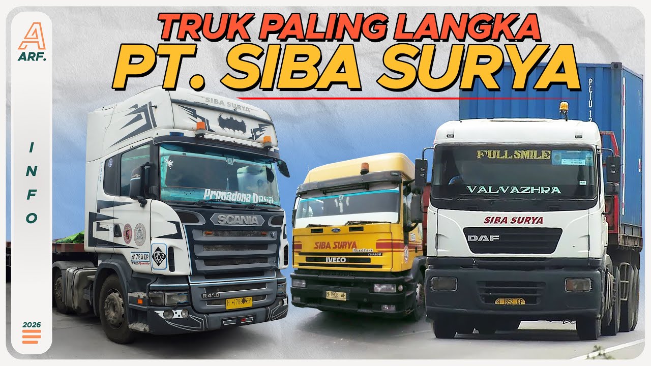 Inilah Truk Paling LANGKA di Squad PT. SIBA SURYA