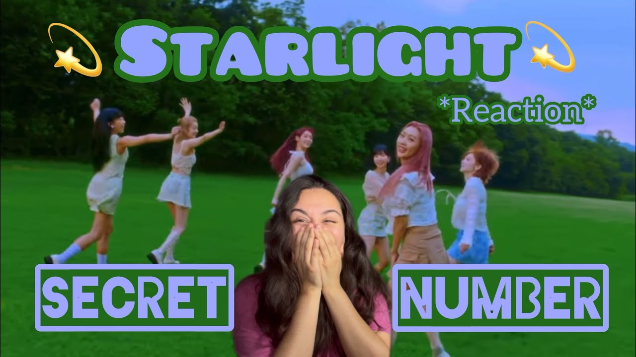 SECRET NUMBER - STARLIGHT *(reaction)* #kpop #secretnumber #starlight