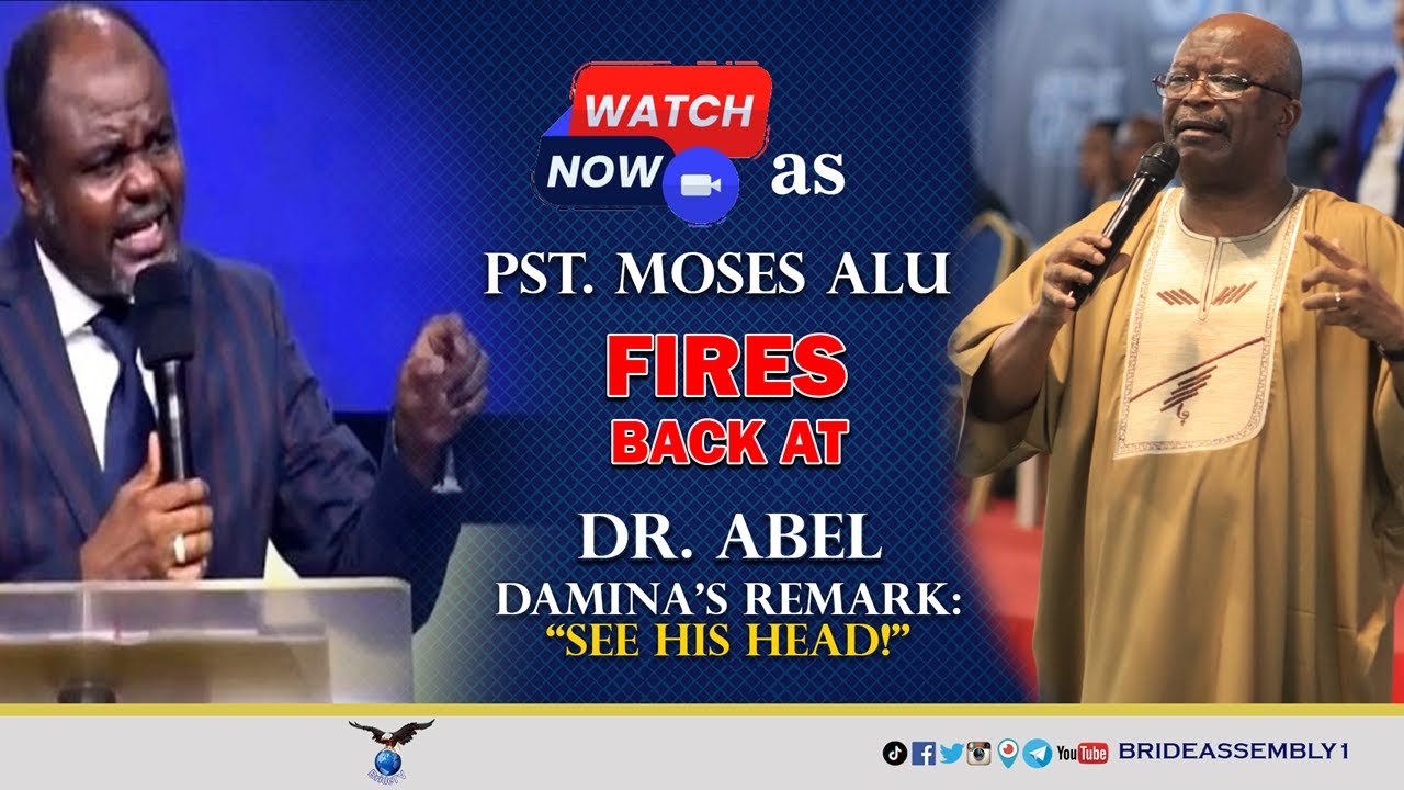 PST.  MOSES ALU FIRES BACK AT DR.  ABEL DAMINA'S REMARK: 