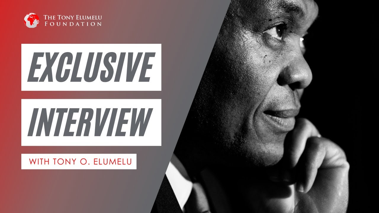Exclusive #TEFLiveSeries with Tony O. Elumelu, Founder of Tony Elumelu Foundation